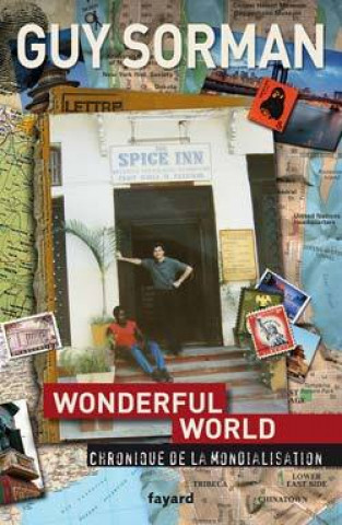 Kniha Wonderful world. Chronique de la mondialisation (2006-2009) Guy Sorman
