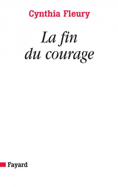Kniha La fin du courage Cynthia Fleury