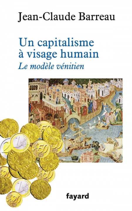 Kniha Un capitalisme à visage humain Jean-Claude Barreau
