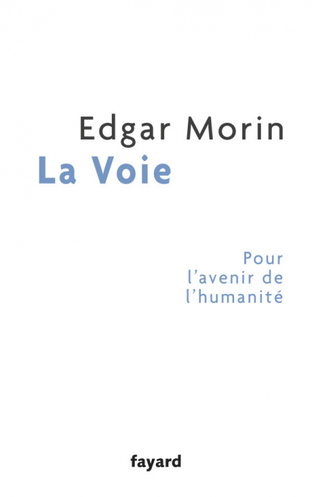 Kniha La Voie Edgar Morin