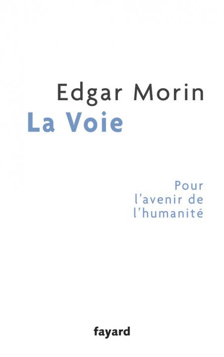 Knjiga La Voie Edgar Morin