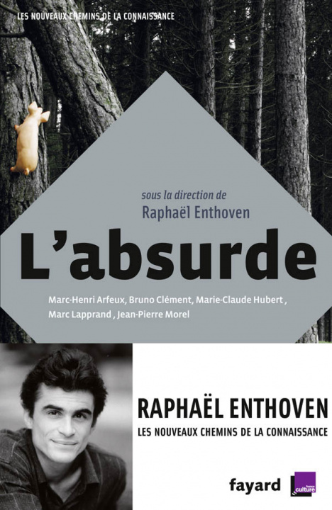 Kniha L'Absurde Raphaël Enthoven
