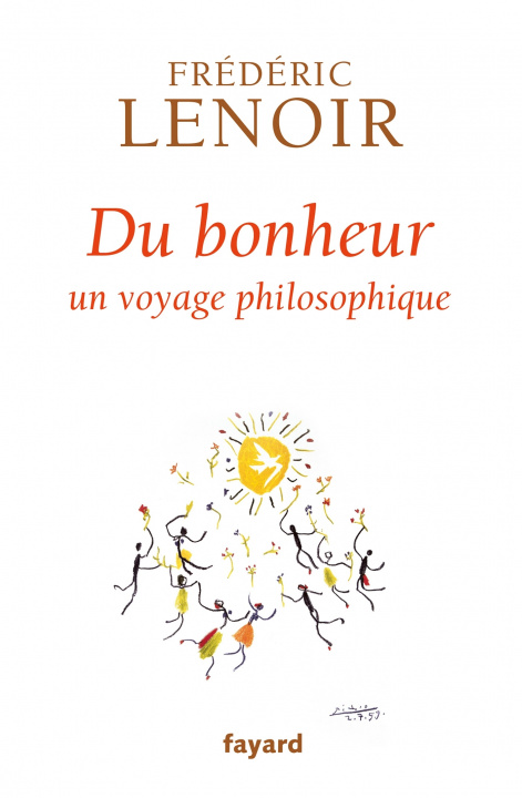 Kniha Du bonheur Frédéric Lenoir
