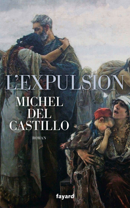 Libro L'Expulsion Michel Del Castillo