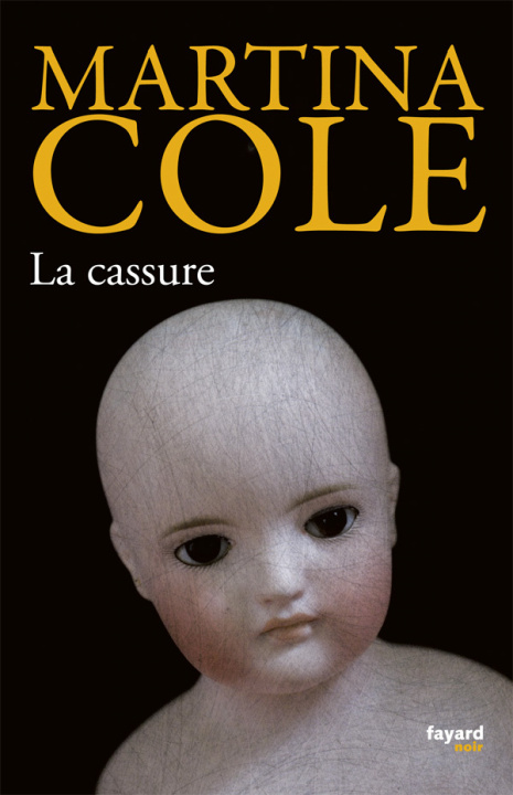 Knjiga La Cassure Martina Cole