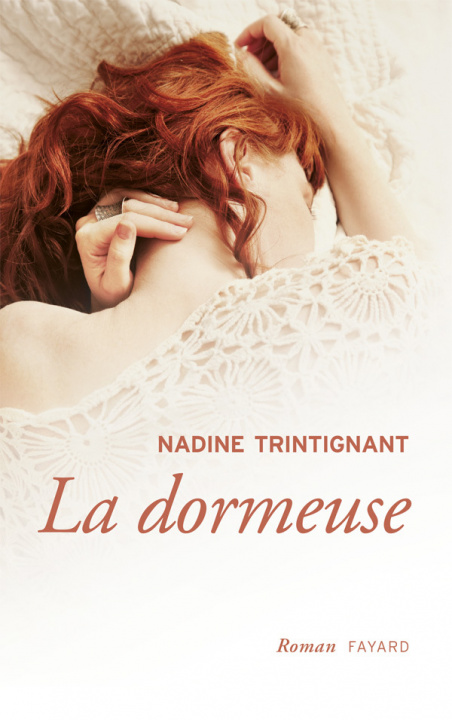 Knjiga LA DORMEUSE Nadine Trintignant