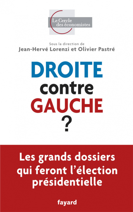 Knjiga Droite contre gauche Jean-Hervé Lorenzi