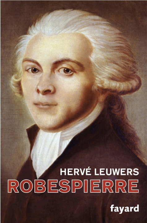 Kniha Robespierre Hervé Leuwers