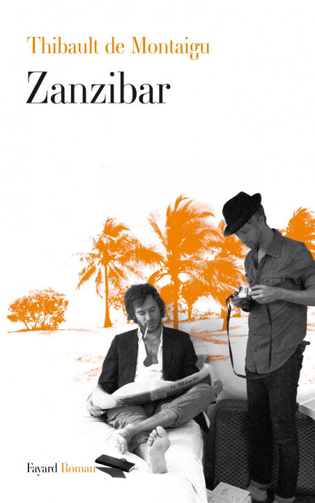 Könyv Zanzibar Thibault de Montaigu