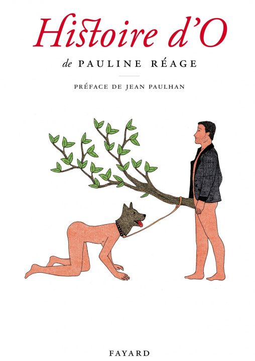 Kniha Histoire d'O, précédé de Pauline Réage