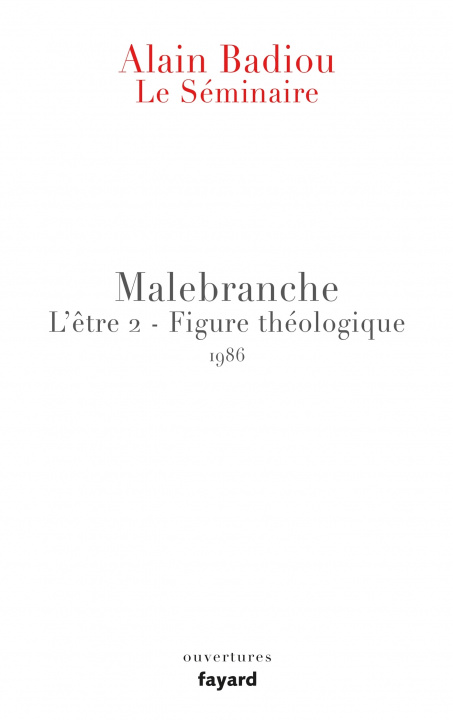 Könyv Malebranche  Le Seminaire Alain Badiou