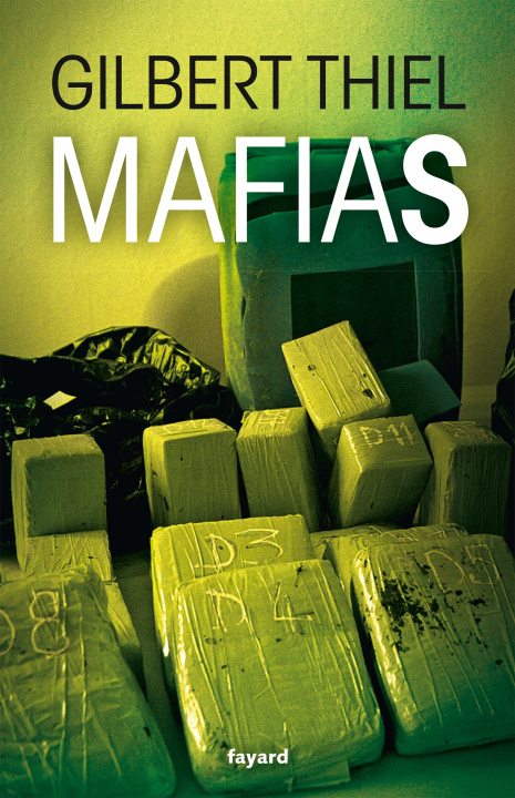 Knjiga Mafias Gilbert Thiel