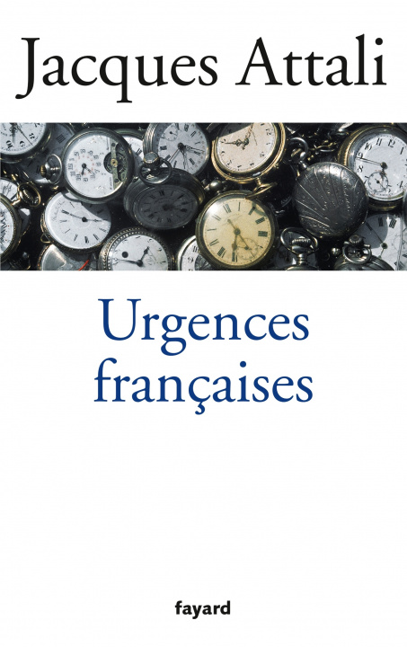 Knjiga Urgences françaises Jacques Attali