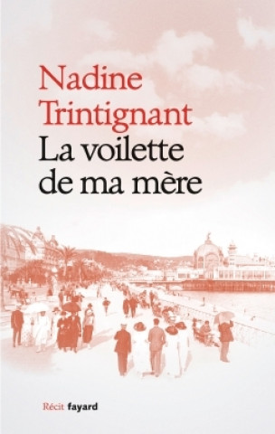 Carte LA VOILETTE DE MA MERE Nadine Trintignant