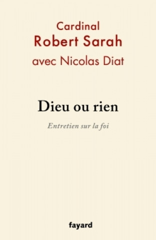 Libro Dieu ou rien Robert Sarah
