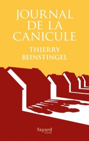 Book Journal de la canicule Thierry Beinstingel