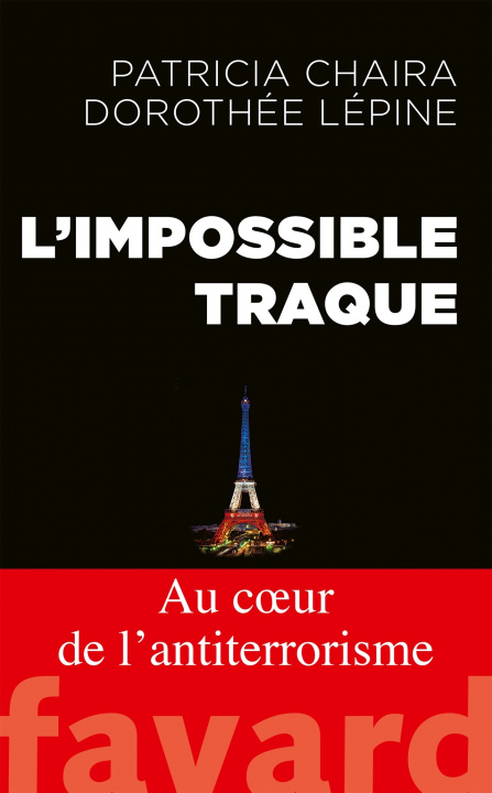 Knjiga L'impossible traque Patricia Chaira