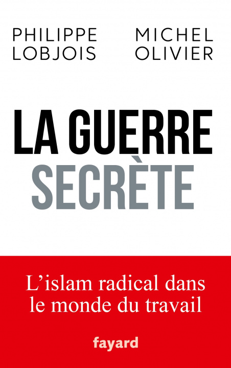 Book La guerre secrète Philippe Lobjois