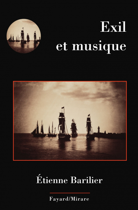 Kniha Exil et musique Etienne Barilier