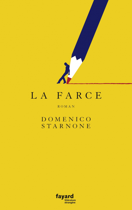 Kniha La Farce Domenico Starnone