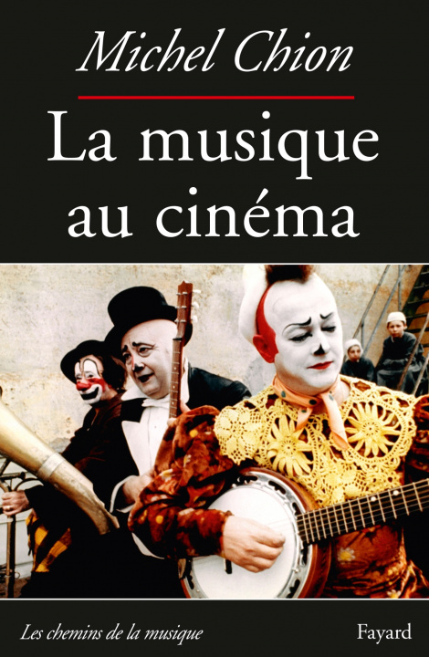 Kniha La Musique au cinéma-Nouvelle édition Michel Chion