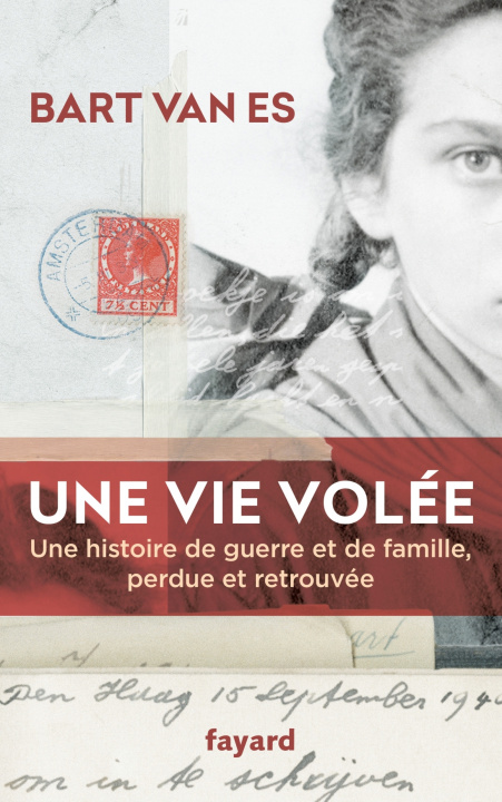 Kniha Une vie volée Bart Van Es