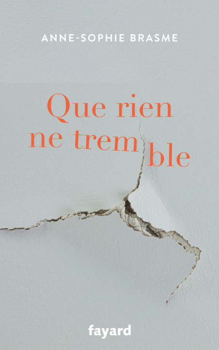 Boek Que rien ne tremble Anne-Sophie Brasme