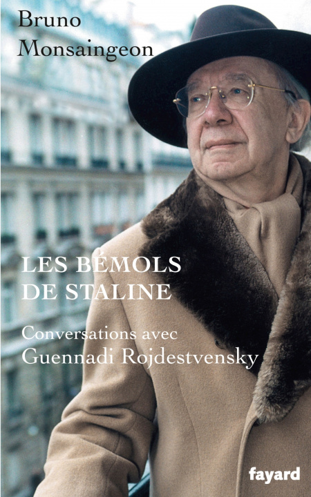 Книга Les bémols de Staline Bruno Monsaingeon