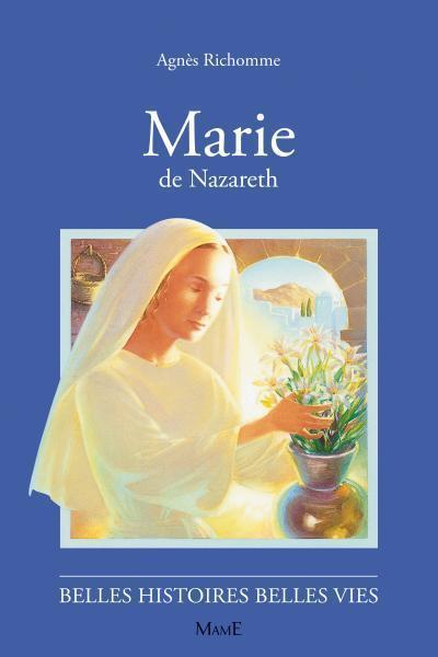 Kniha N02 Marie de Nazareth Agnès Richomme