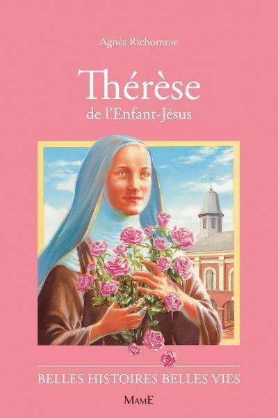 Kniha N08 Thérèse de l'Enfant-Jésus Agnès Richomme