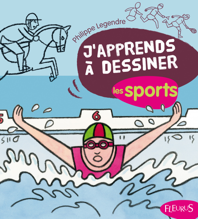 Buch DESSINER LES SPORTS Philippe Legendre