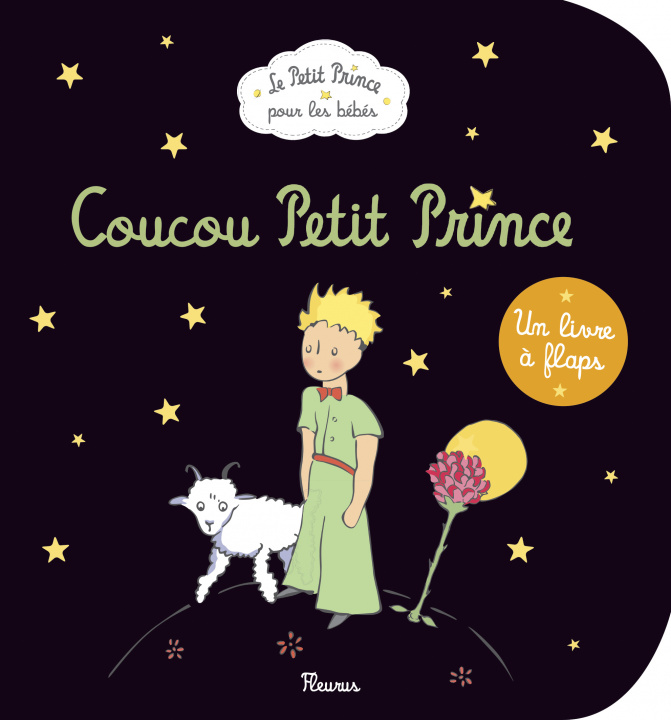Kniha Coucou Petit Prince D'après Antoine de Saint-Exupéry