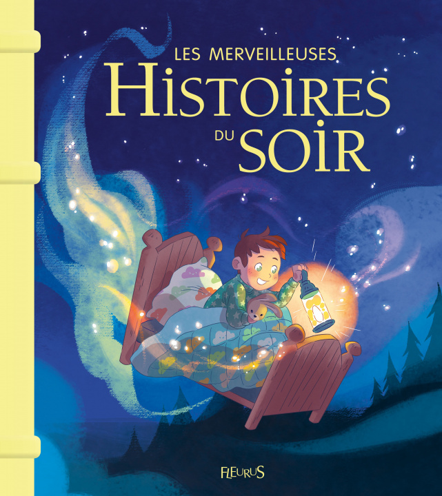 Könyv Les merveilleuses histoires du soir - NE 