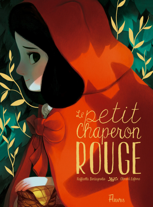 Książka Le petit Chaperon rouge Raffaella Bertagnolio