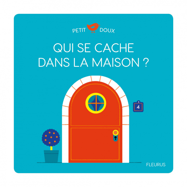 Buch Qui se cache dans la maison ? 