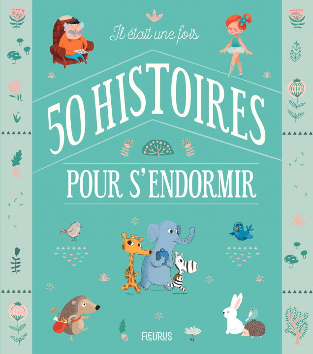 Buch Il était une fois 50 histoires pour s'endormir 