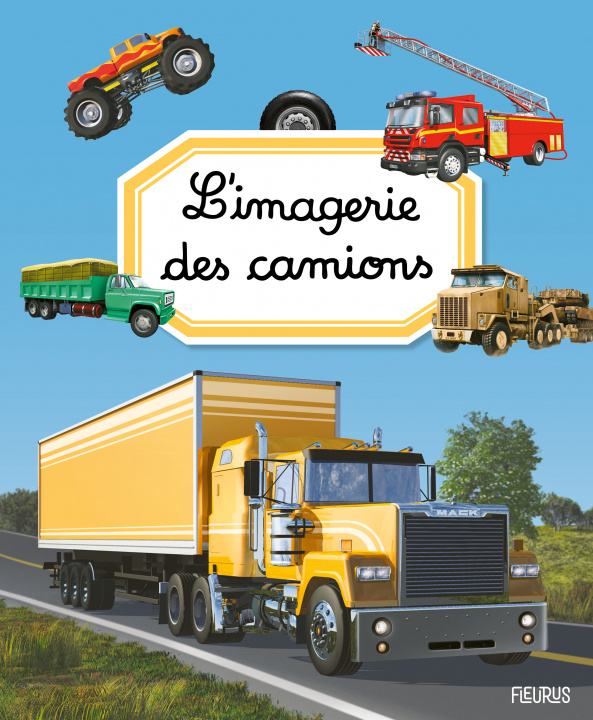 Kniha L'imagerie des camions 