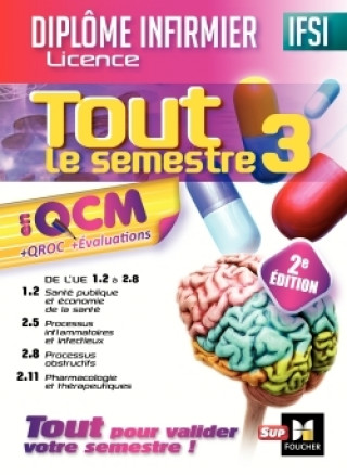 Kniha IFSI Tout le semestre 3 en QCM et QROC - Diplôme infirmier - 2e édition Kamel Abbadi