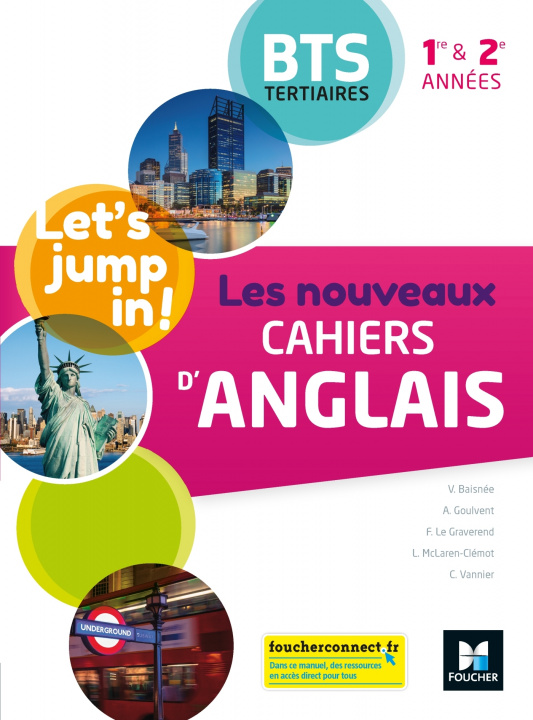 Книга Les nouveaux cahiers d'ANGLAIS - BTS 1re et 2e années - Ed. 2020 - Livre élève Frédérique Le Graverend