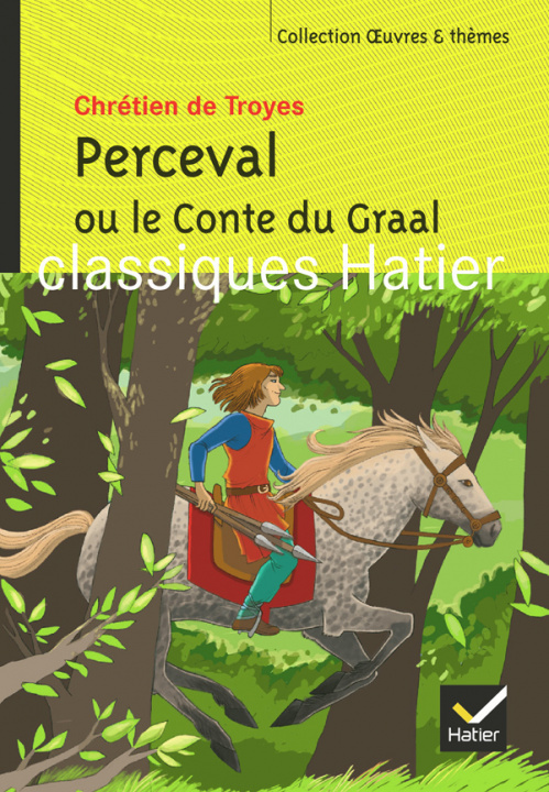 Kniha Perceval ou le Conte du Graal Chrétien de Troyes