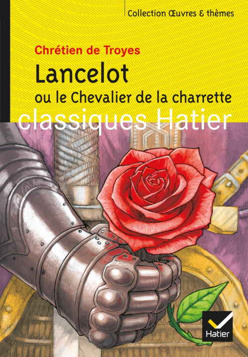Könyv Lancelot ou le Chevalier de la Charrette Chrétien de Troyes