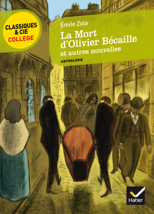 Könyv La Mort d'Olivier Bécaille et autres nouvelles Émile Zola