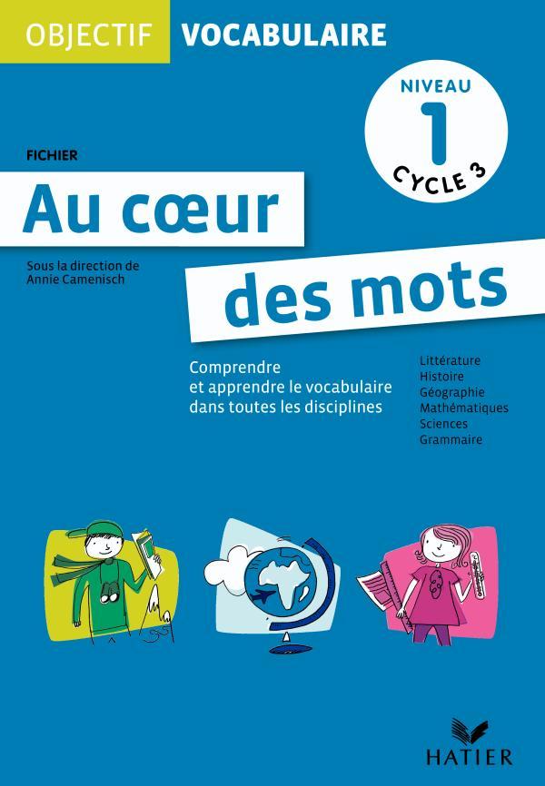 Könyv Objectif Vocabulaire Au coeur des mots - Fichier Niveau 1 cycle 3 Carole Brach