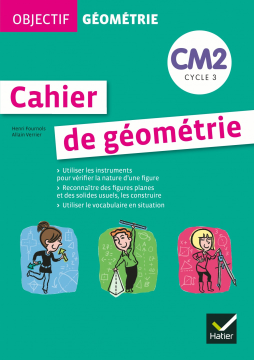 Libro Objectif géométrie CM2 - Fichier de l'élève Henri Fournols