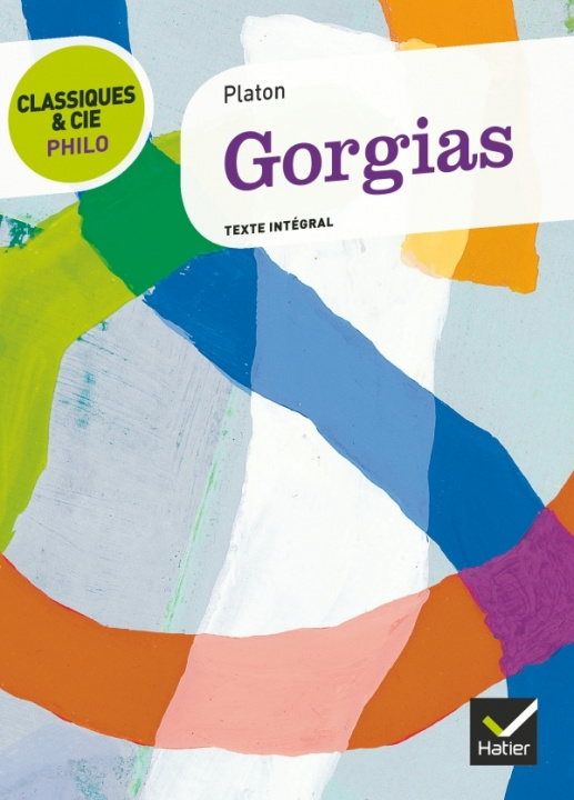 Knjiga Classiques & Cie Philo - Gorgias Platón