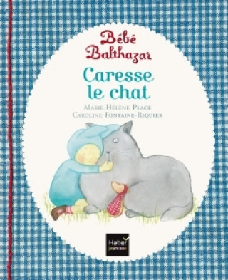 Libro Caresse le chat Marie-Hélène Place