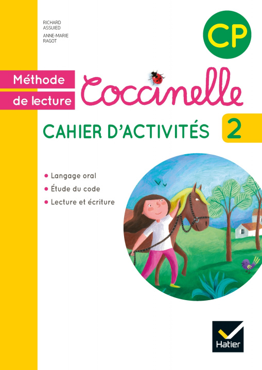 Könyv Coccinelle CP éd. 2016 - Cahier d'activités 2 Anne-Marie Ragot