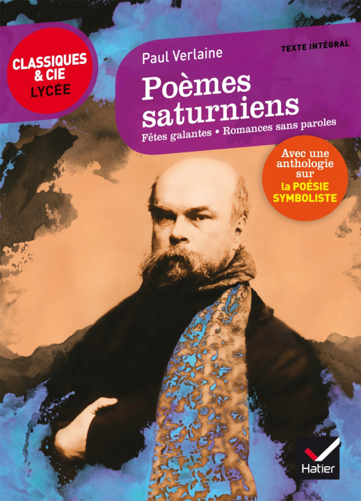 Könyv Poèmes saturniens, Fêtes galantes, Romances sans paroles Paul Verlaine
