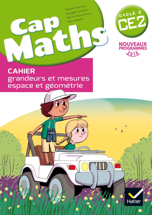 Kniha Cap Maths CE2 éd. 2016 - Cahier de géométrie et mesure Roland Charnay