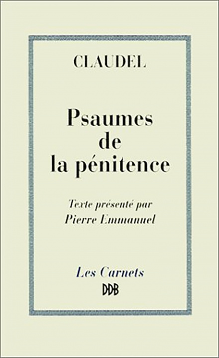 Carte Psaumes de la pénitence Paul Claudel